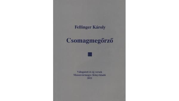 Fellinger Károly: Csomagmegőrző